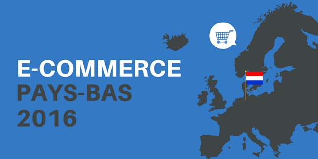 Infographie: Qu’en est-il du e-commerce aux Pays-Bas ?