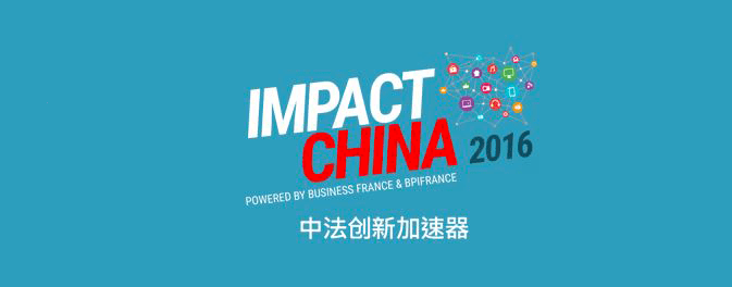 5 Start-ups à la conquête de la chine High-Tech avec Impact China 2016